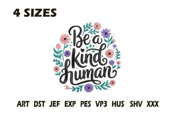 Be a Kind Human Embroidery Review for Business Use