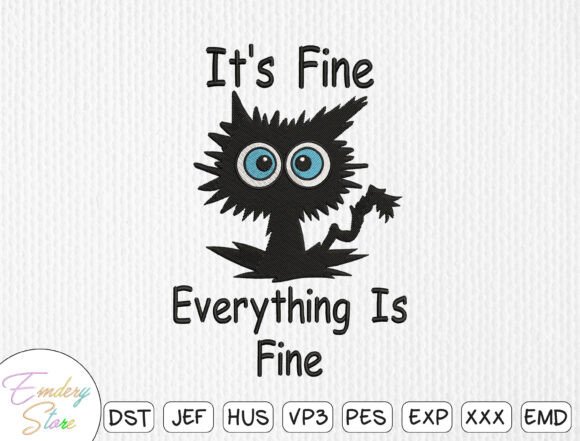 It’s Fine Cat Funny Quote Embroidery Review for Seasonal Use